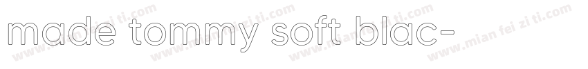 made tommy soft blac字体转换